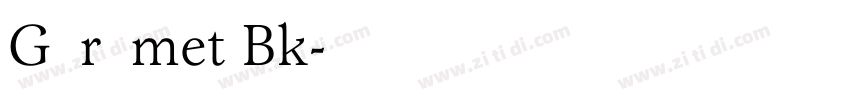 Garamet Bk字体转换